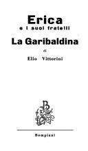 Copertina Bompiani di Erica e i suoi fratelli e La garibaldina di Elio Vittorini