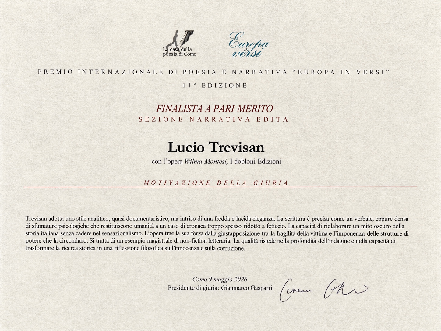Attestato di finalista a pari merito di Lucio Trevisan per Wilma Montesi, sezione Narrativa edita, XI Premio Europa in versi, Como 9 maggio 2026